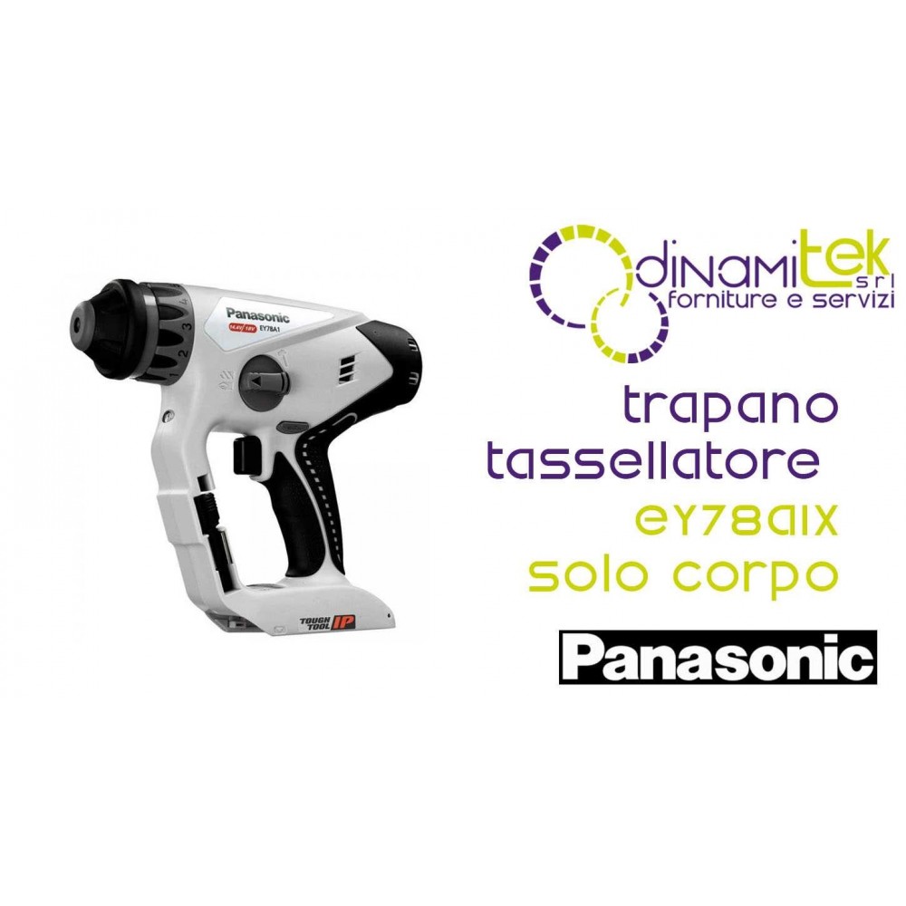 TRAPANOTASSELLATOREREVOLITHIUMDUALSOLOCORPO EY78A1X PANASONIC Dinamitek 1
