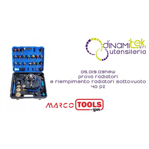 SPIN MARCO TOOLS 05.019.03NEW PROVA RADIATORI E RIEMPIMENTO RADIATORI SOTTOVUOTO 40 pz Dinamitek 1