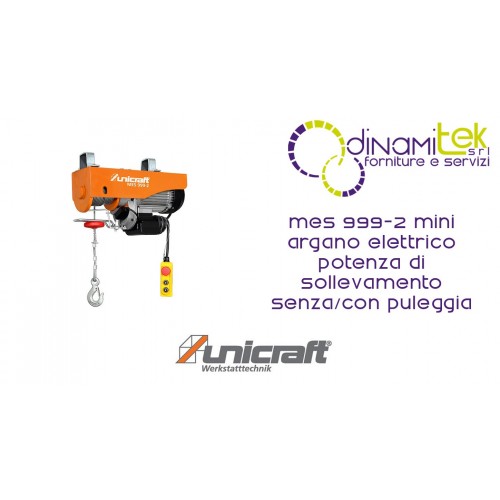 MINI MOLINETE ELéCTRICO DE POTENCIA DE ELEVACIóN CON POLEA 500/999 KG MES 999-2 UNICRAFT Dinamitek 1