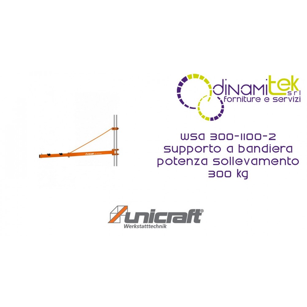 SUPPORT IN FLAG POWER-LIFTING 300 KG WSA 300-1100-2 UNICRAFT Dinamitek 1