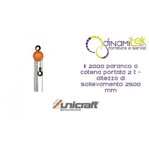 PARANCO A CATENA PORTATA 2 T - ALTEZZA DI SOLLEVAMENTO 2500 MM K 2000 UNICRAFT Dinamitek 1