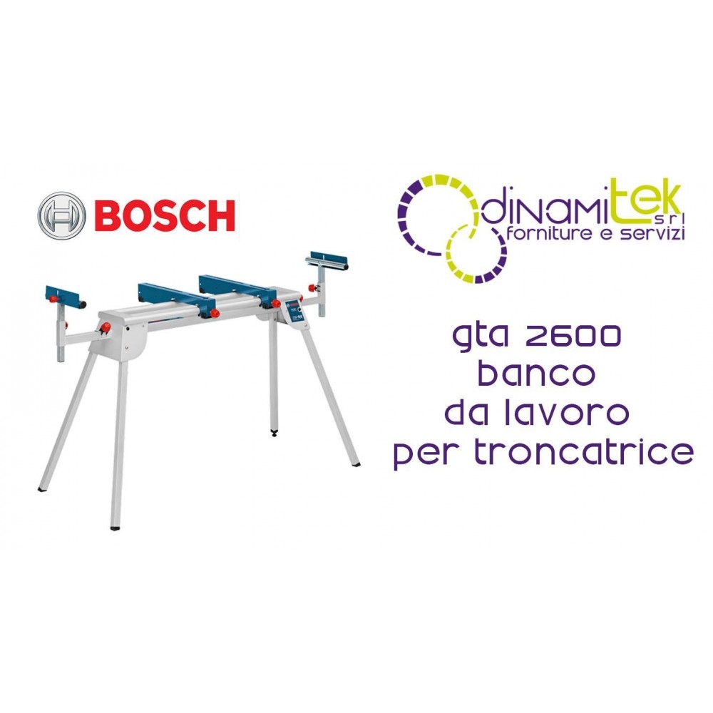 ARBEITSTISCH FüR KAPP-UND GEHRUNGSSäGE GTA 2600 BOSCH Dinamitek 1