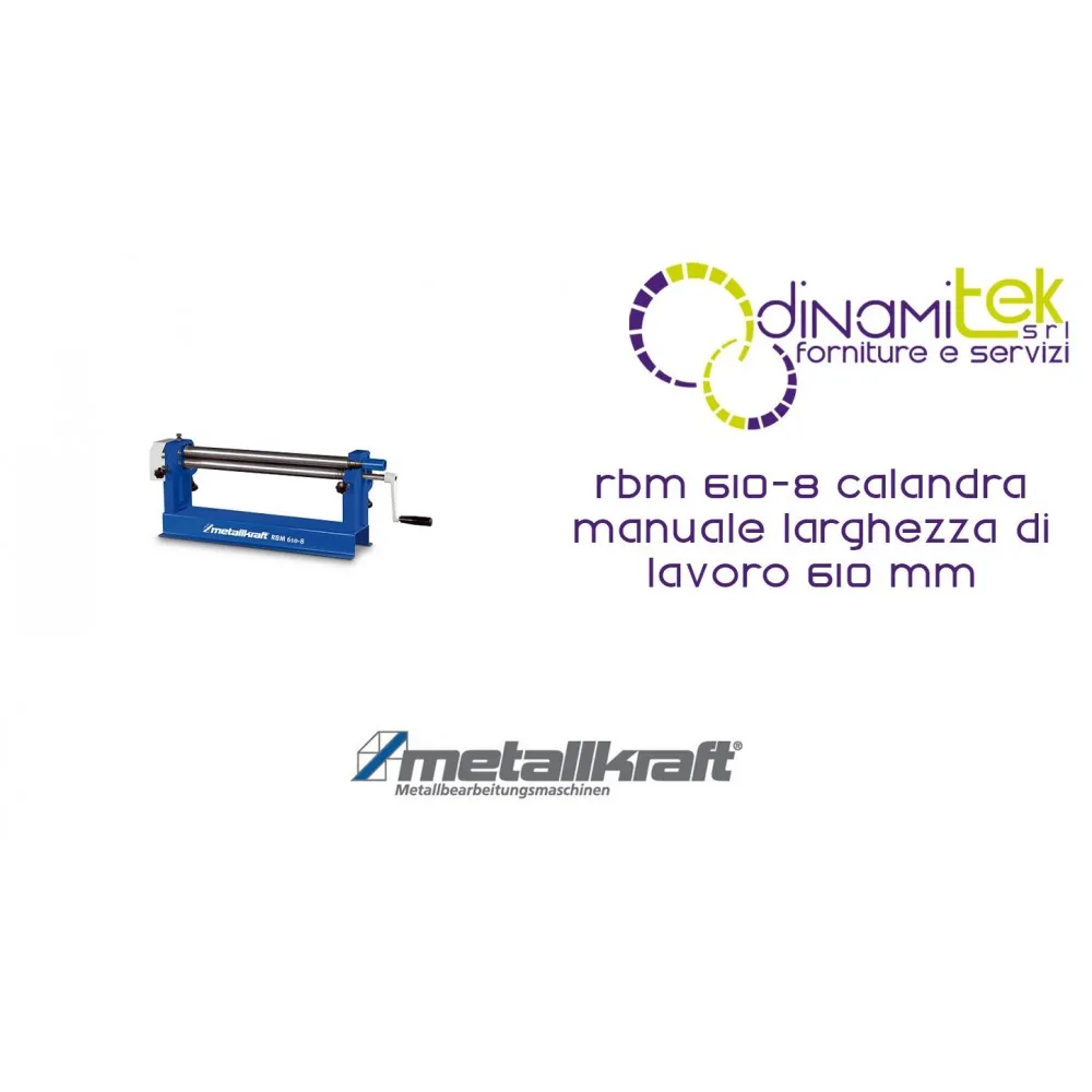 CALANDRA MANUAL DE 610 MM DE ANCHO DE TRABAJO RBM 610-8 METALLKRAFT Dinamitek 1