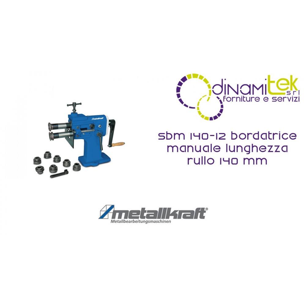 LA BORDEADORA MANUAL ROLLO LONGITUD 140 MM SBM 140-12 METALLKRAFT Dinamitek 1
