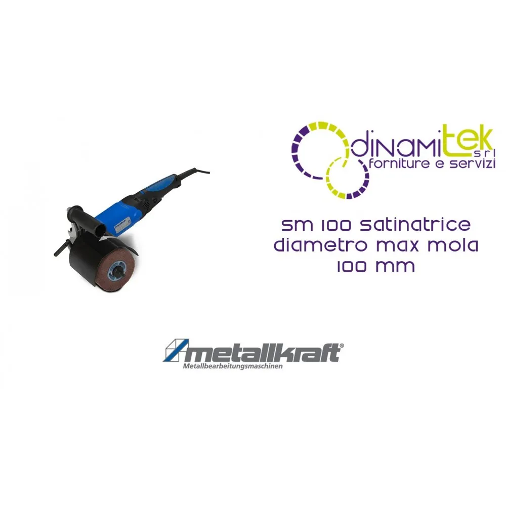 SATINATRICE MAX DIAMETER GRINDING WHEEL 100 MM SM 100 METALLKRAFT Dinamitek 1