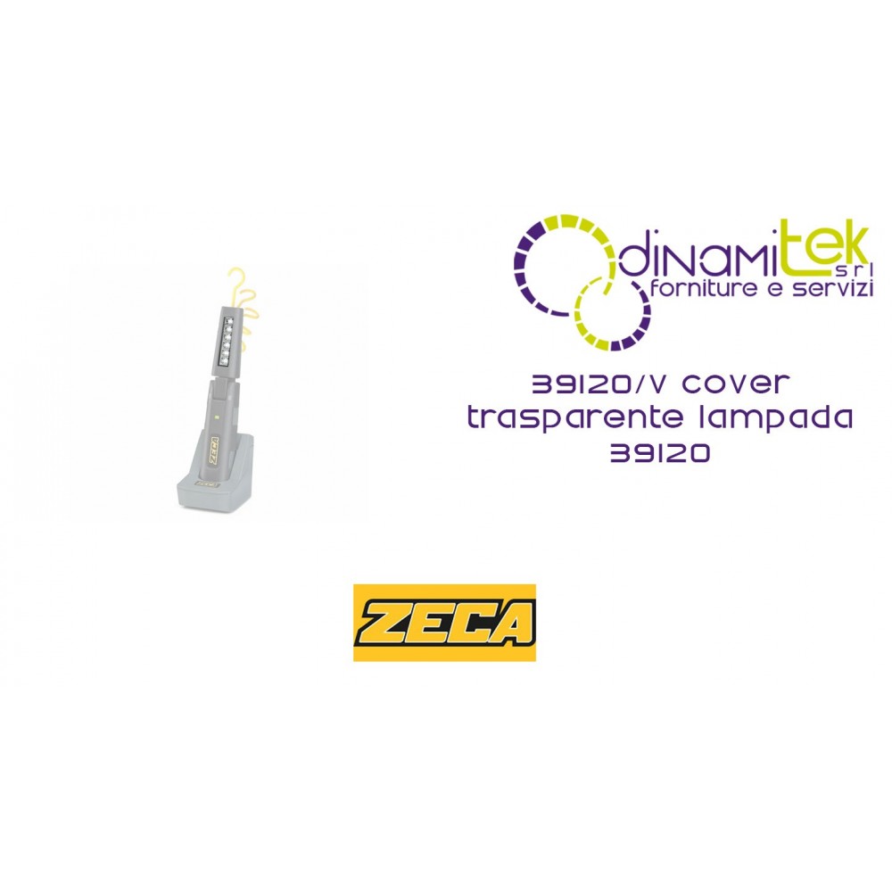 39120/V COVER TRANSPARENT ZECA REPLACEMENT LAMP 39120 Dinamitek 1