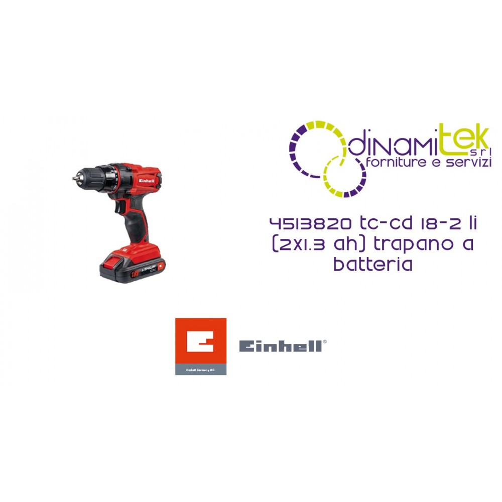 UNE BATTERIE DE PERCEUSE éLECTRIQUE 4513820 TC-CD 18-2 LI (2X1.3 AH) EINHELL Dinamitek 1