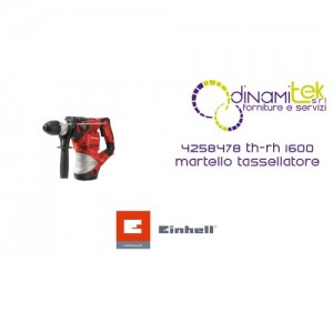 MARTELLO TASSELLATORE 4258478 TH-RH 1600 EINHELL Dinamitek 1