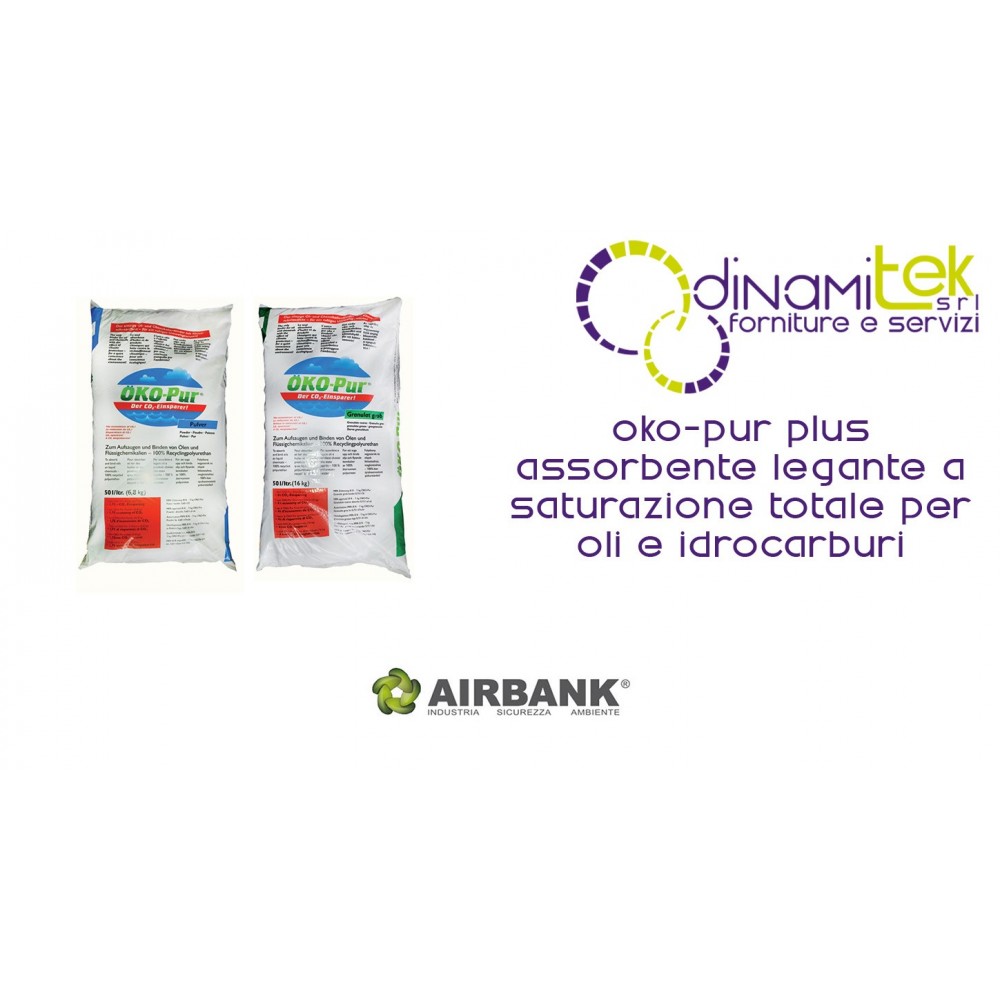 OKO-PUR PLUS ASSORBENTE LEGANTE AIRBANK A SATURAZIONE TOTALE PER OLI E IDROCARBURI Dinamitek 1