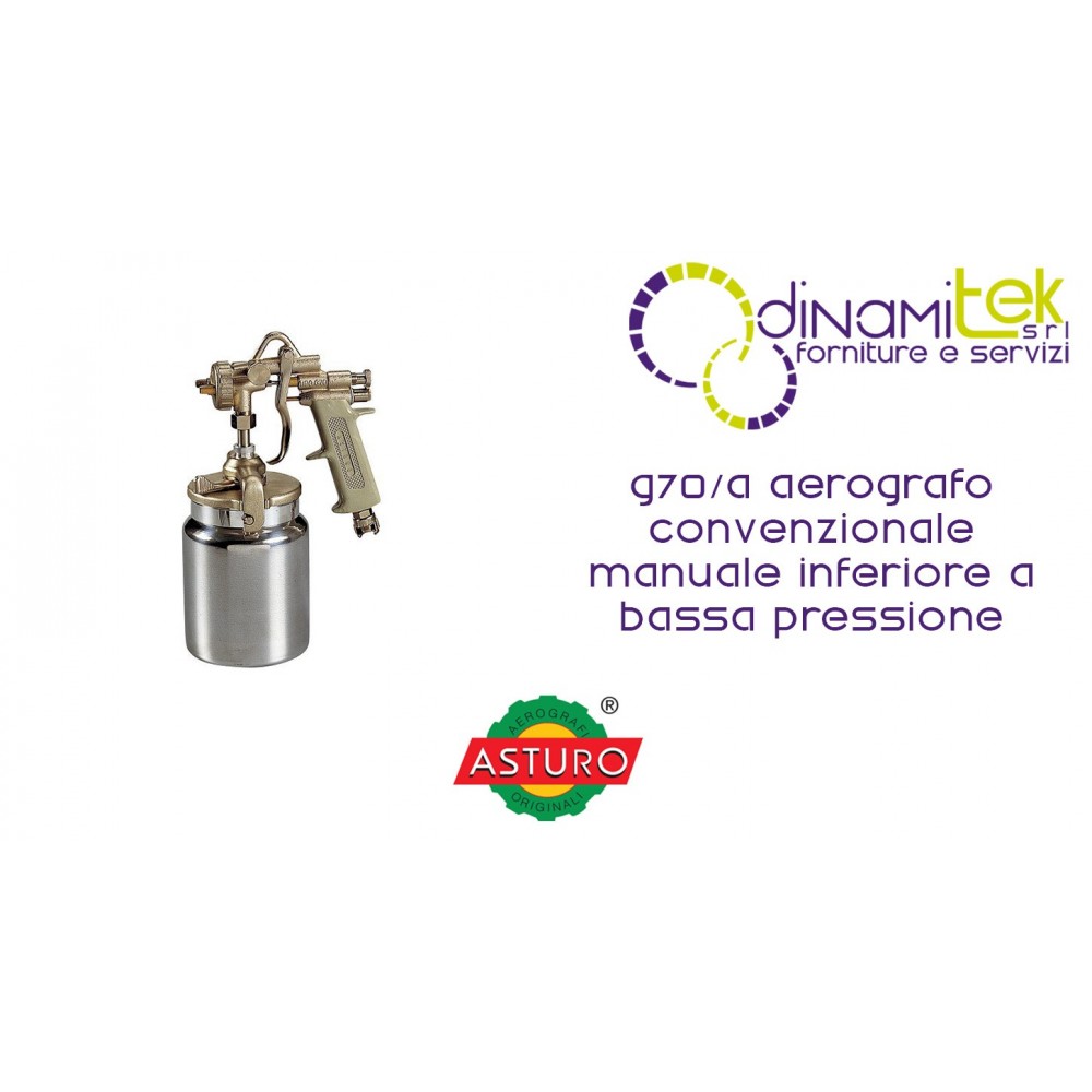 AERóGRAFO MANUAL CONVENCIONAL INFERIOR DE BAJA PRESIóN G70/A ASTURO Dinamitek 1