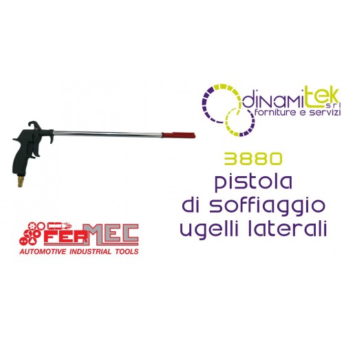 FERMEC 3880 PISTOLA DI SOFFIAGGIO CON UGELLI LATERALI Dinamitek 1