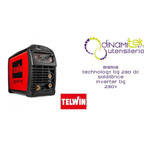 TELWIN 816518 TECHNOLOGY TIG 230 DC SALDATRICE INVERTER TIG 230V Dinamitek 1