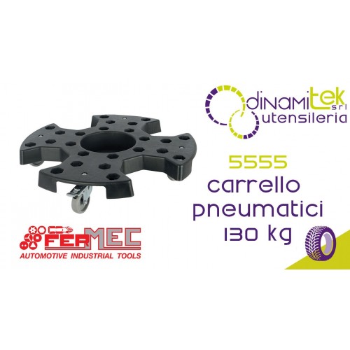 FERMEC 5555 CARRELLO PER MOVIMENTARE PNEUMATICI 130 KG Dinamitek 1