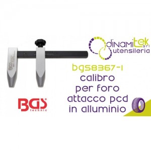 BGS TECHNIC BGS8367-1 CALIBRO PER LA MISURAZIONE DEL DIAMETRO DEL FORO ATTACCO PCD IN ALLUMINIO Dinamitek 1