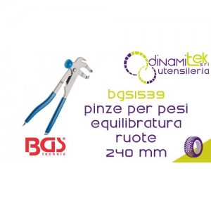 BGS TECHNIC BGS1539 PINZE PER PESI DI EQUILIBRATURA RUOTE 240 MM Dinamitek 1