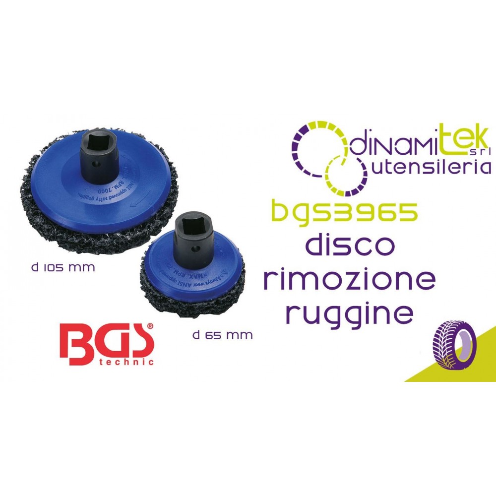 BGS TECHNIC BGS3965 DISCHI PER RIMOZIONE RUGGINE D 65 MM e D 105 MM Dinamitek 1