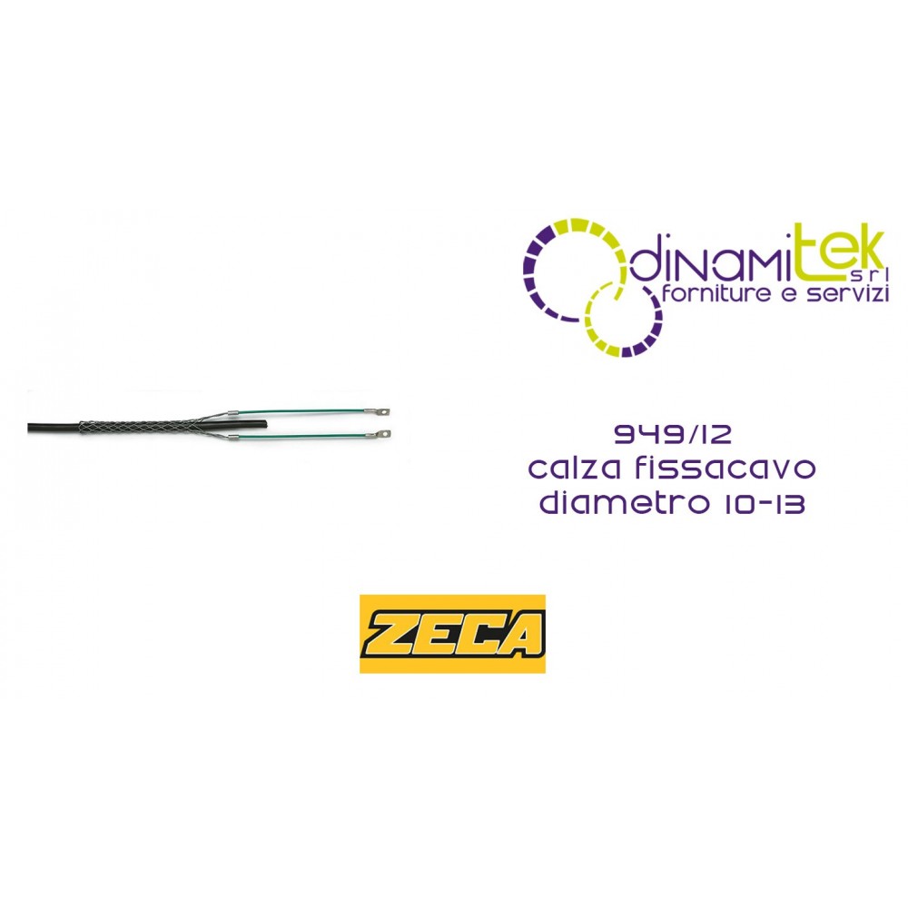 949/12 CALZA FISSA CAVO DIAMETRO 10-13 ZECA Dinamitek 1