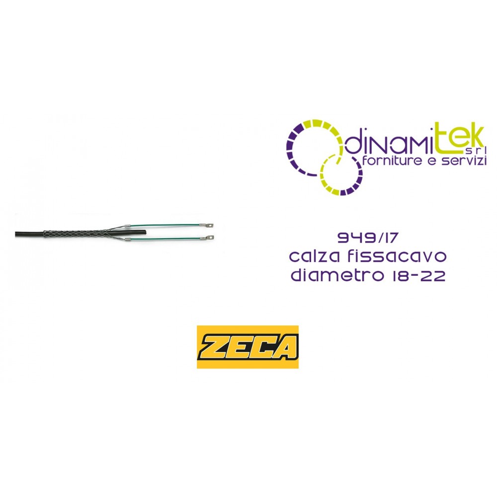 949/17 CALZA FISSA CAVO DIAMETRO 18-22 ZECA Dinamitek 1