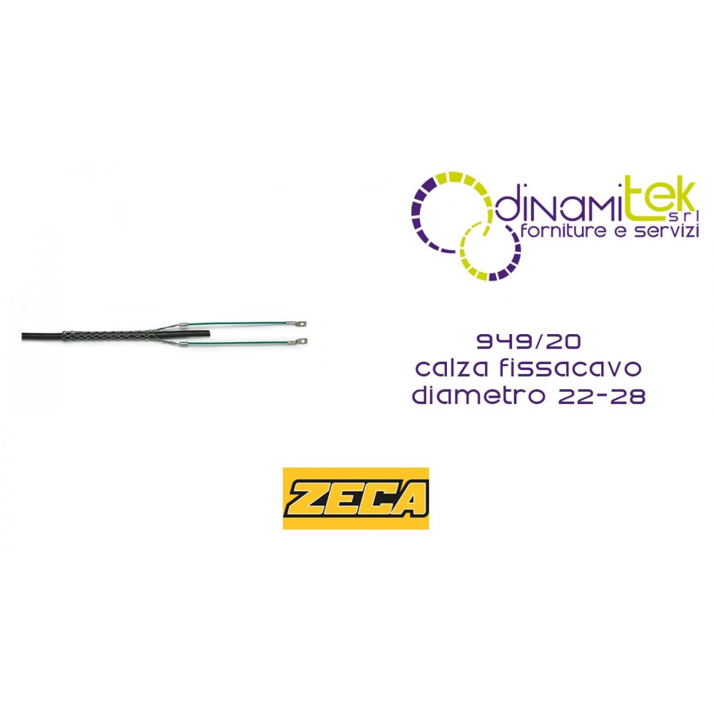 949/20 CALZA FISSA CAVO DIAMETRO 22-28 ZECA Dinamitek 1