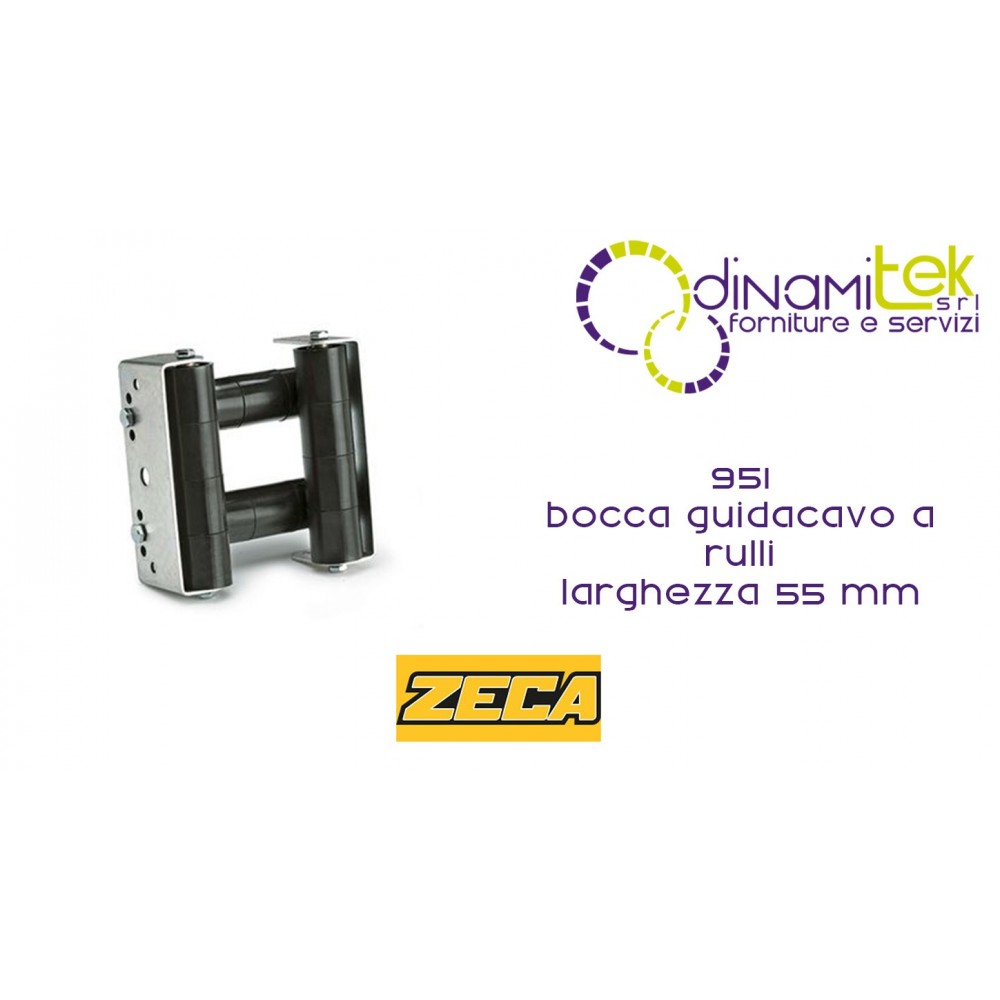 951 BOCCA GUIDACAVO A RULLI LARGHEZZA 55 mm ZECA Dinamitek 1