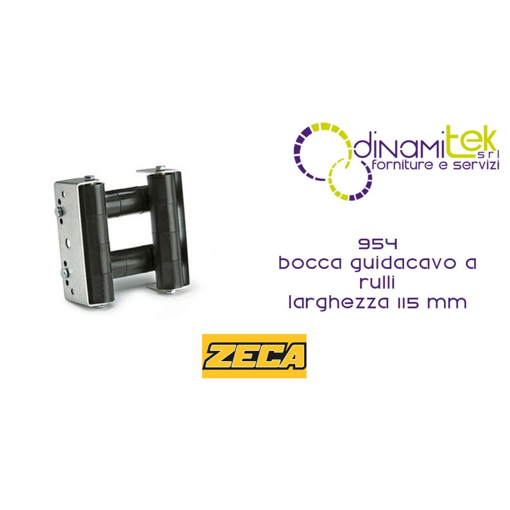 954 BOCCA GUIDACAVO A RULLI LARGHEZZA 115 mm ZECA Dinamitek 1