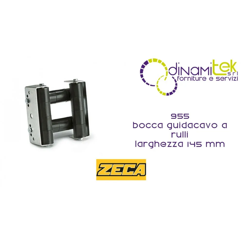 955 BOCCA GUIDACAVO A RULLI LARGHEZZA 145 mm ZECA Dinamitek 1