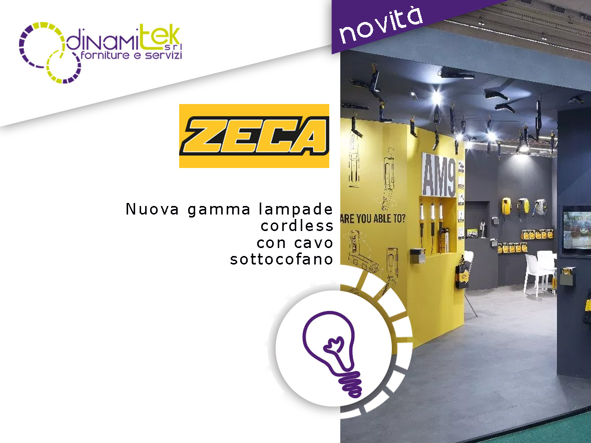 GAMMA LAMPADE PER OFFICINA ZECA SCOPRI LE NOVITÀ CON DINAMITEK