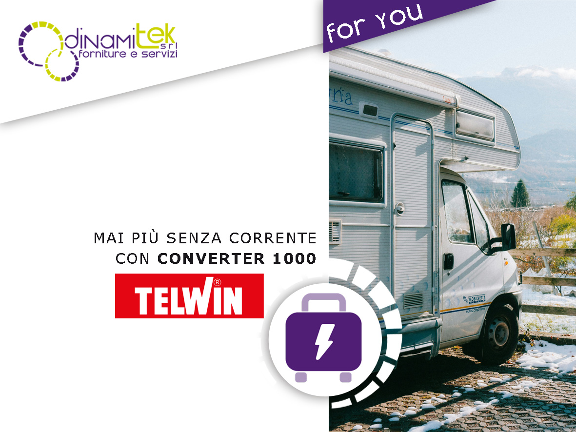 CAMPER & INVERNO: MAI PIÙ SENZA CORRENTE CON TELWIN CONVERTER 1000