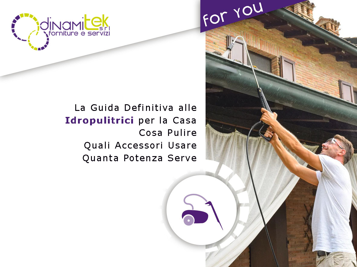 QUALE IDROPULITRICE SERVE DAVVERO PER LA MANUTENZIONE DELLA CASA?