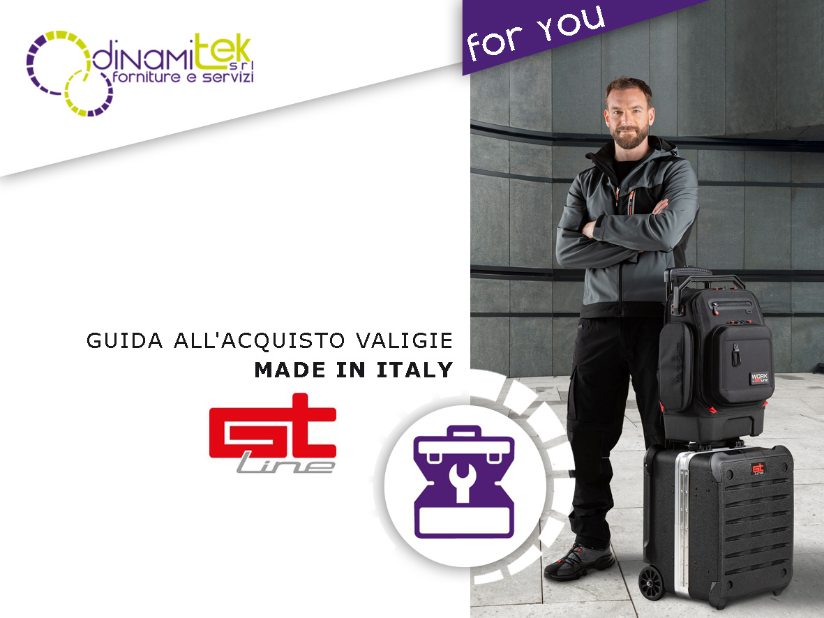 GUIDA ALL'ACQUISTO VALIGIE GT LINE - SCEGLI LA MASSIMA RESISTENZA MADE IN ITALY