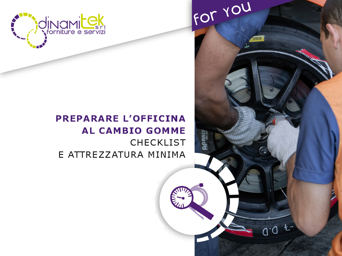 PREPARARE L’OFFICINA AL CAMBIO GOMME: CHECKLIST E ATTREZZATURA MINIMA